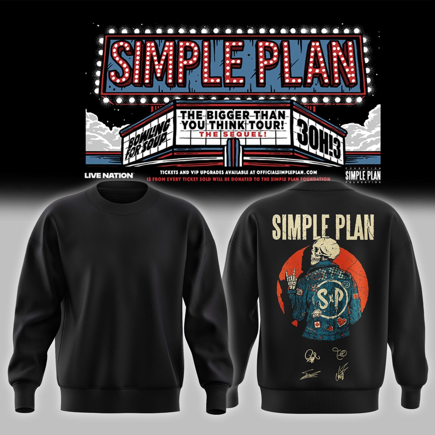 Simple Plan " The Bigger Than You Think! Tour "- Sweatshirt