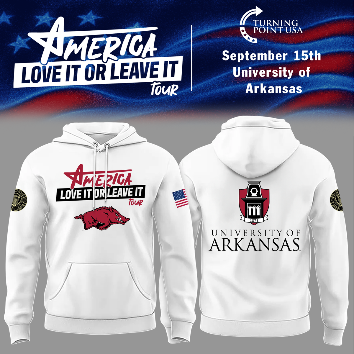 University of Arkansas x TPUSA 2026 - America Love It Or Leave It Tour