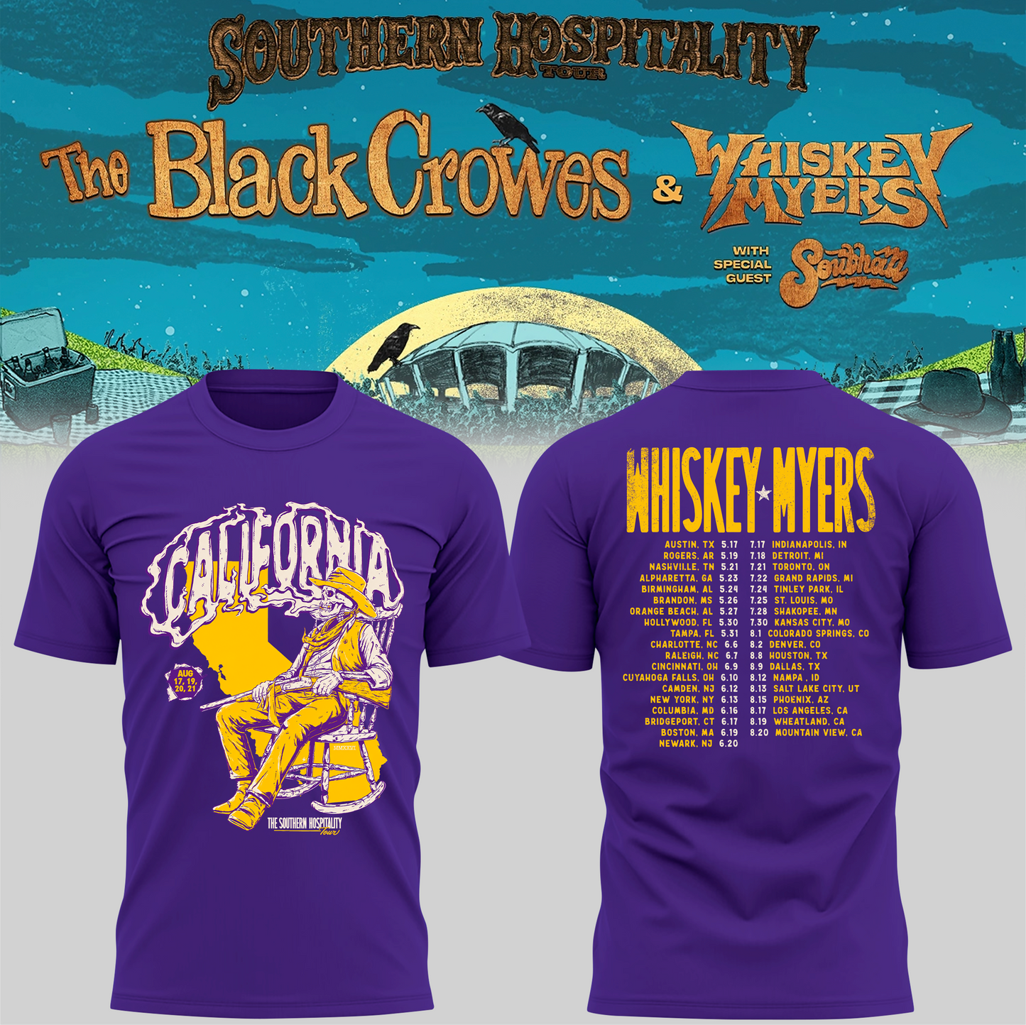 Limited Edition Whiskey Myers Southern Hospitality Tour In CA T-Shirt 3