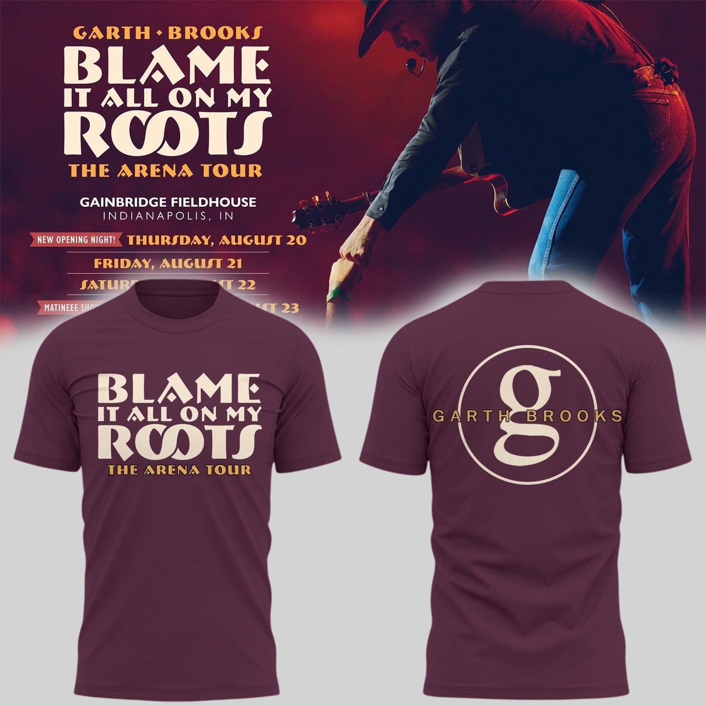 Limited Edition “Blame It All On My Roots – The Arena Tour” T-Shirts