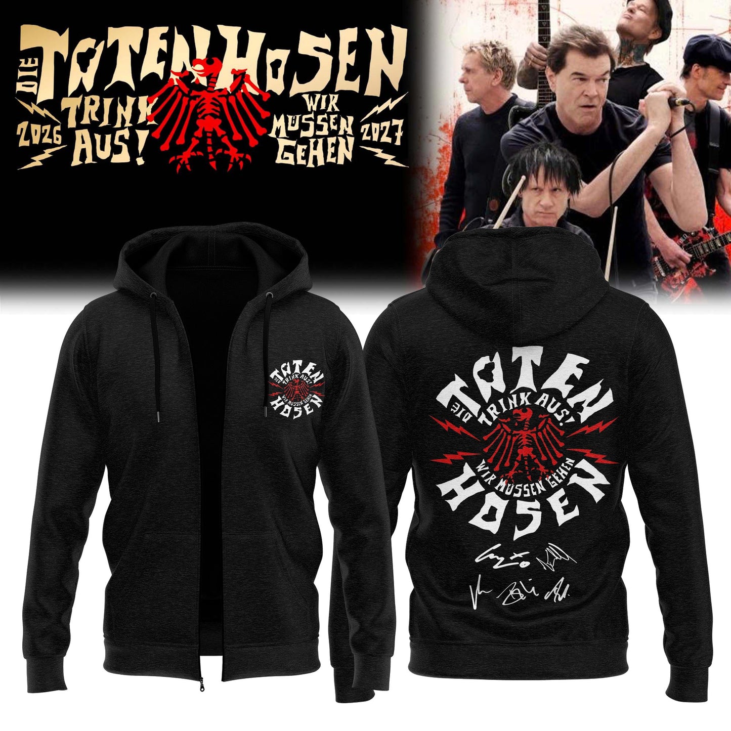 ,,,Die Toten Hosen Trink Aus! Wir Müssen Gehen Tour 2026/27 – Zip Hoodie