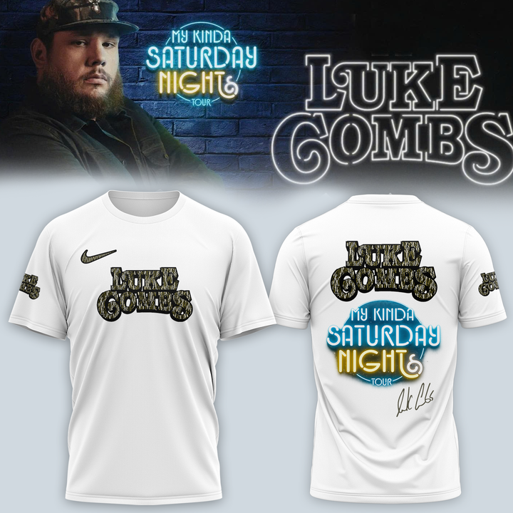 72. White Shirt My Kinda Saturday Night Tour 2027 - Luke Combs T-Shirt