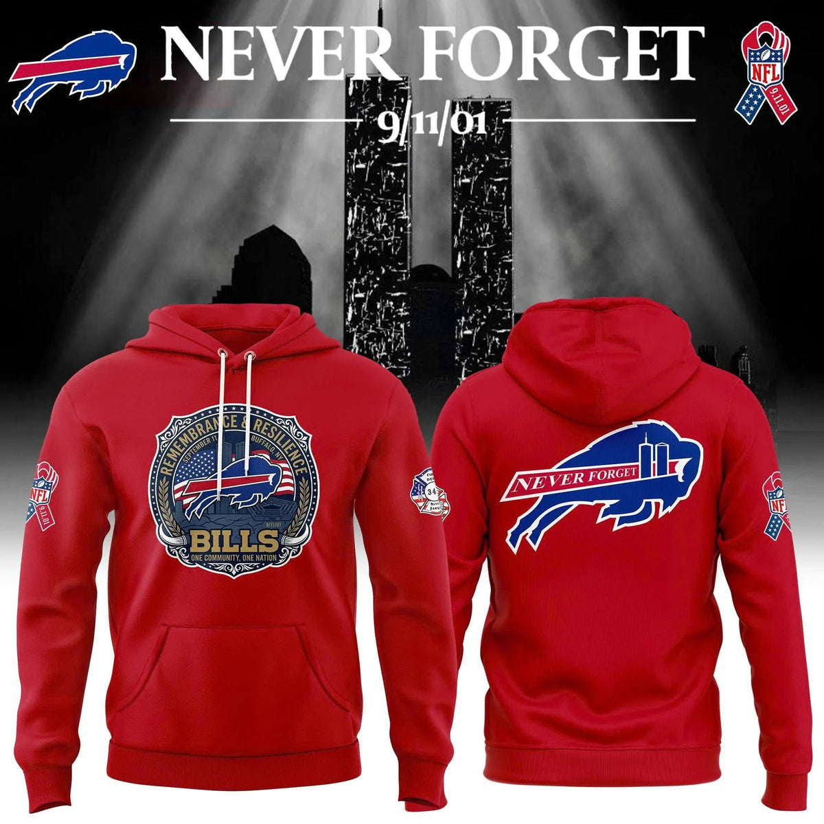 Limited Edition 9/11/01 Never Forget Hoodie