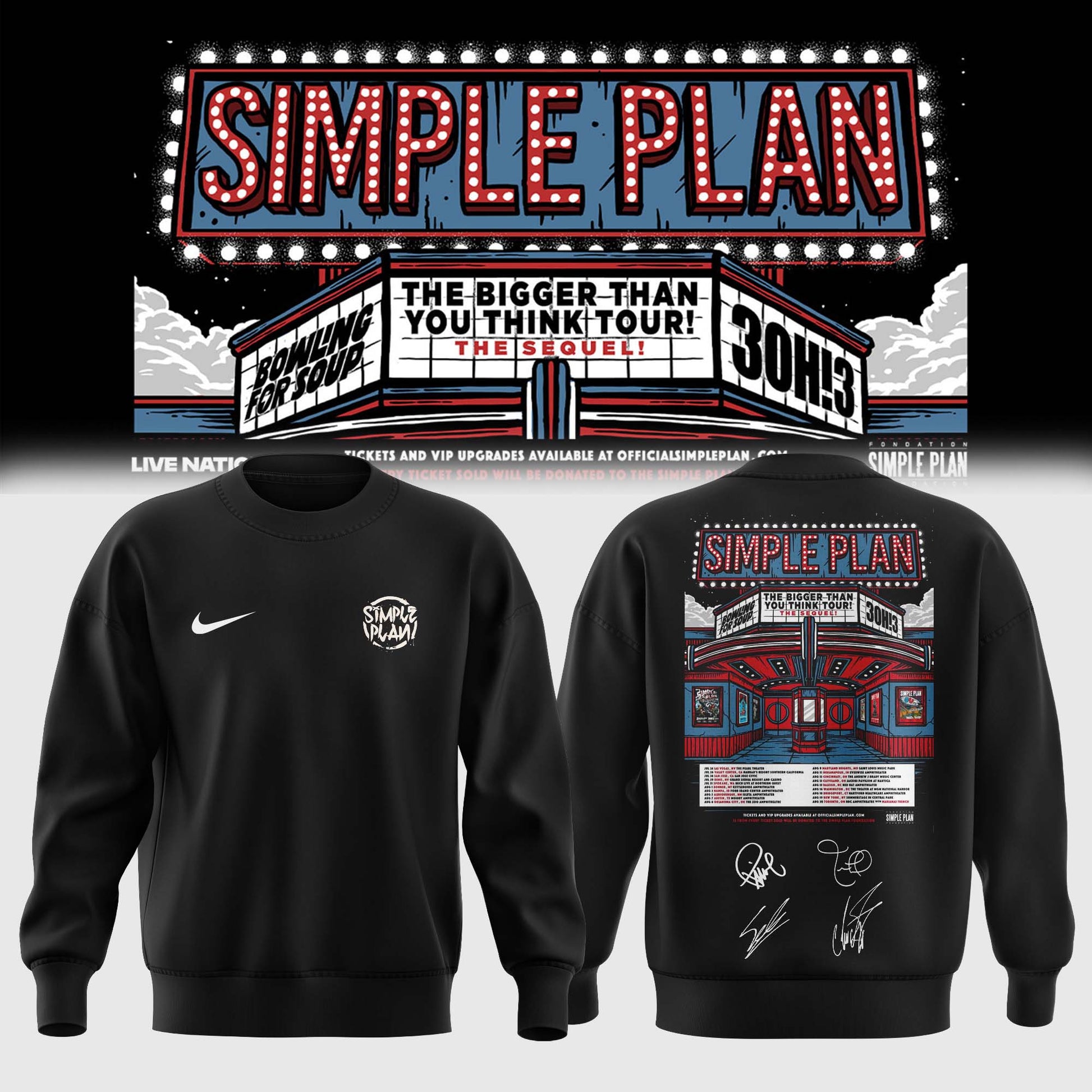 Simple Plan " The Bigger Than You Think! Tour "- Sweatshirt