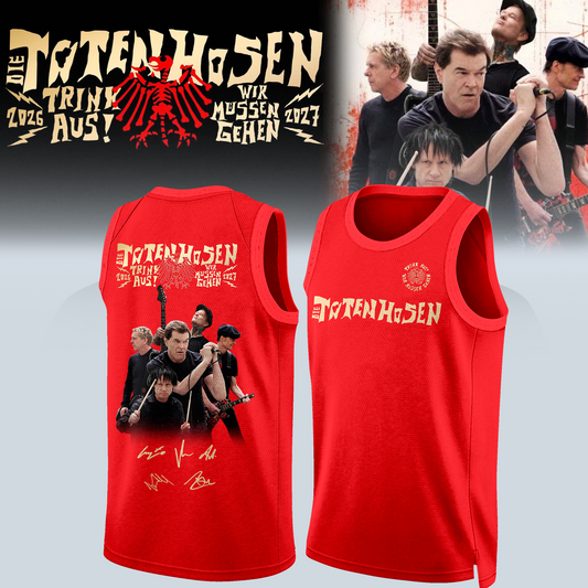 ,,.Die Toten Hosen Trink Aus! Wir Müssen Gehen Tour 2026/27 – Jersey