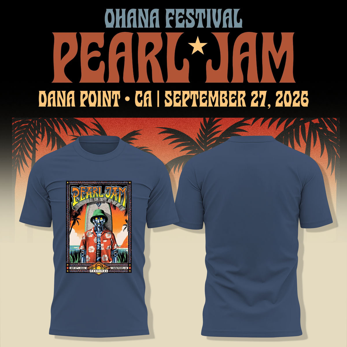 Pearl Jam Ohana Festival Dana Point 2026 T-Shirt