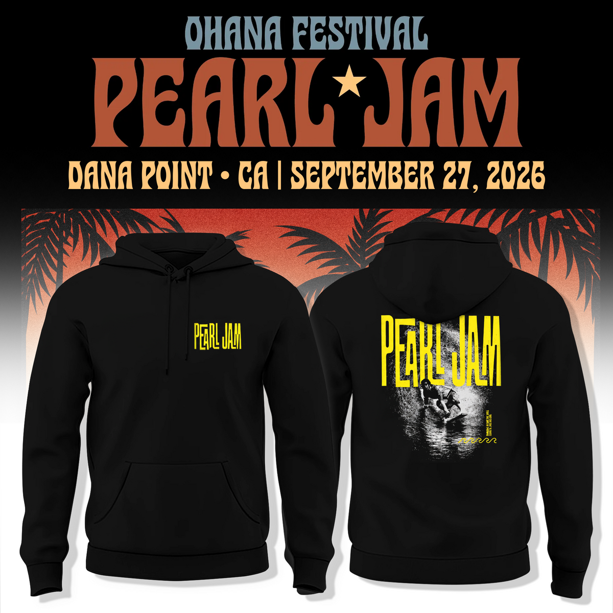 Pearl Jam Ohana Festival Dana Point 2026 Hoodie