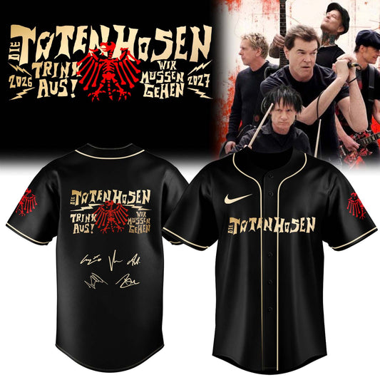 ,,.Die Toten Hosen Trink Aus! Wir Müssen Gehen Tour 2026/27 – Jersey
