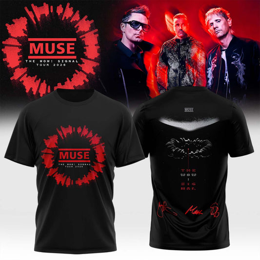 Muse The Wow! Signal Tour 2026 Limited Edition Signature – T-shirt