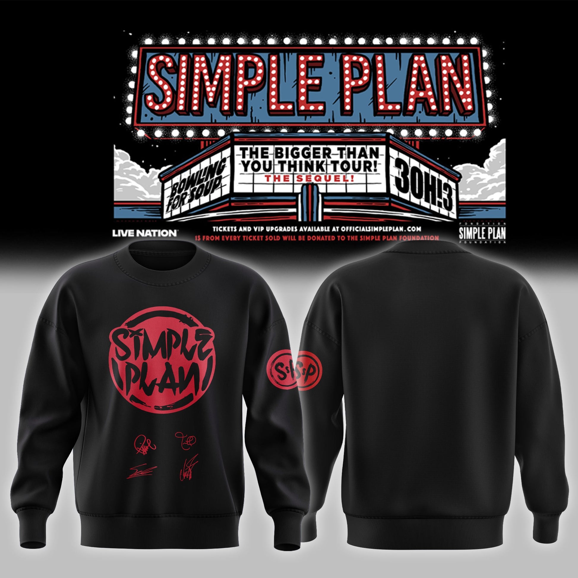 Simple Plan " The Bigger Than You Think! Tour "- Sweatshirt