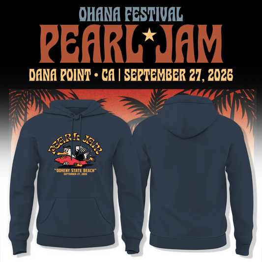 Pearl Jam Ohana Festival Dana Point 2026 Hoodie