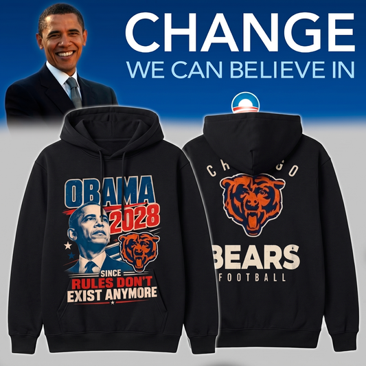 Chicago Bears - Obama 2028 Since Rules Don't Exist Anymore