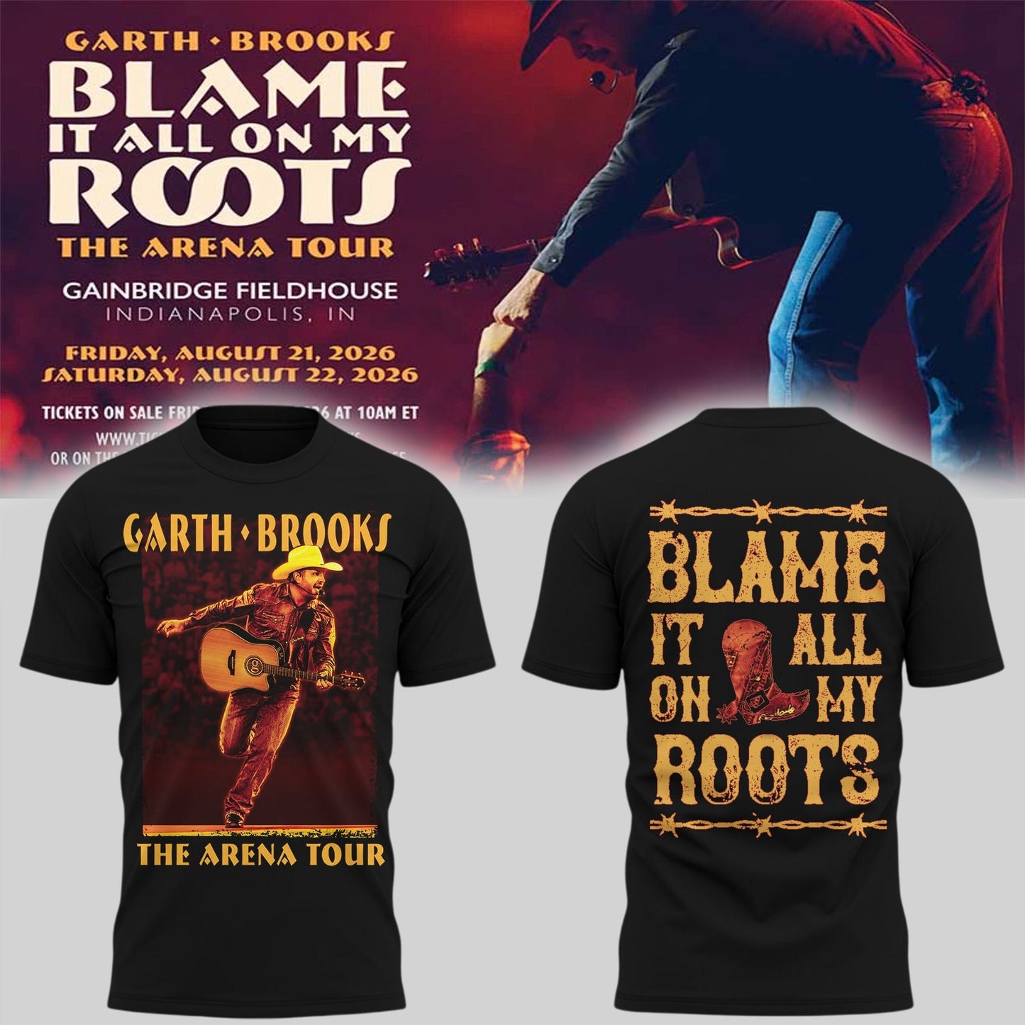 Limited Edition “Blame It All On My Roots – The Arena Tour” T-Shirts