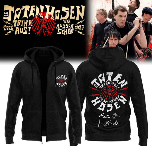 ,,,Die Toten Hosen Trink Aus! Wir Müssen Gehen Tour 2026/27 – Zip Hoodie