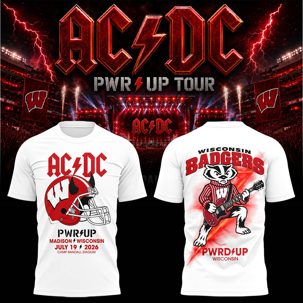 02.08. Special Tshirt AC/DC x Wisconsin Badgers Football - Power Up Tour 2026 T-Shirt