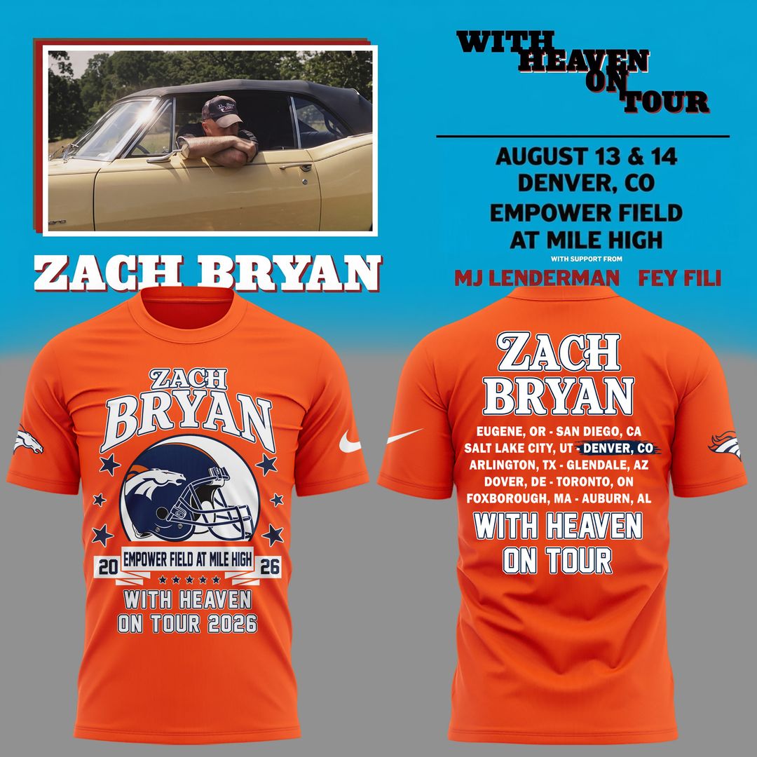 01. Zach Bryan x Denver Broncos - With Heaven On Tour 2026 T-Shirt