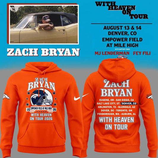 01.03. Hoodie 2026 Zach Bryan x Denver Broncos - With Heaven On Tour 2026 Hoodie