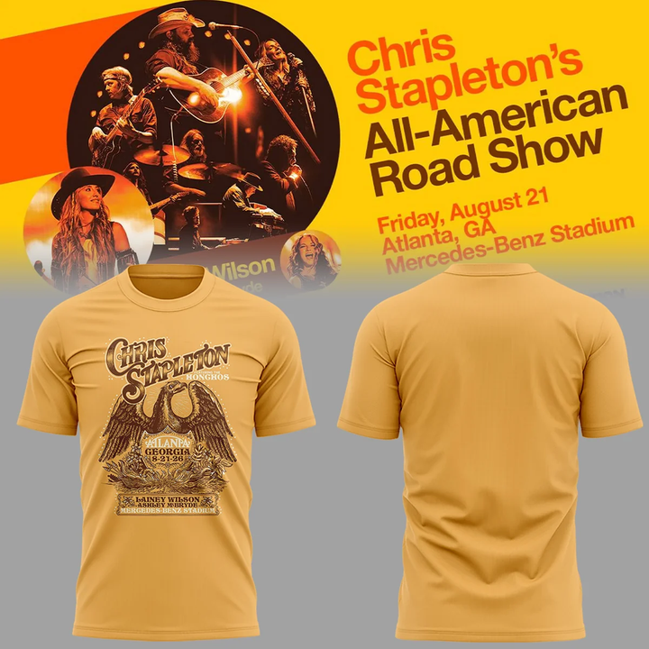 03.07. Chris Stapleton at Atlanta, GA - All American Road Show 2026 T-Shirt