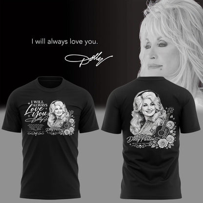 01. Dolly Parton - I Will Always Love You T-Shirt