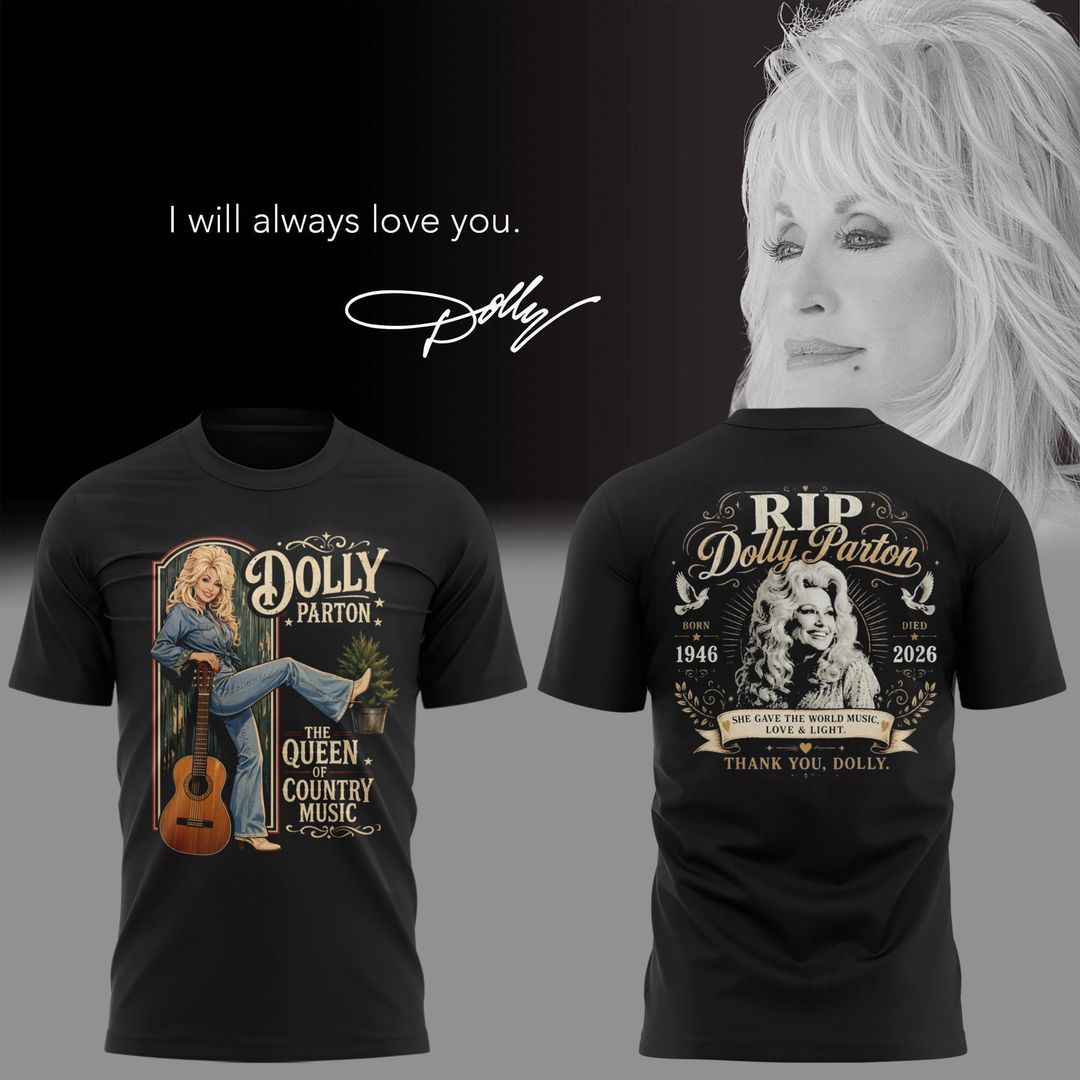 01. Black Shirt Dolly Parton Rest In Peace - The Queen Of Country Music 1946-2026 T-Shirt