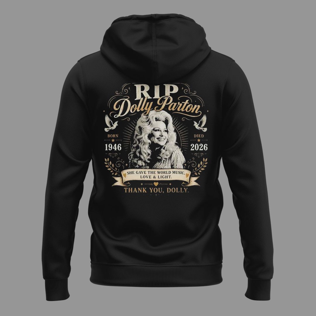 05. Black Hoodie Dolly Parton Rest In Peace - The Queen Of Country Music 1946-2026 Hoodie