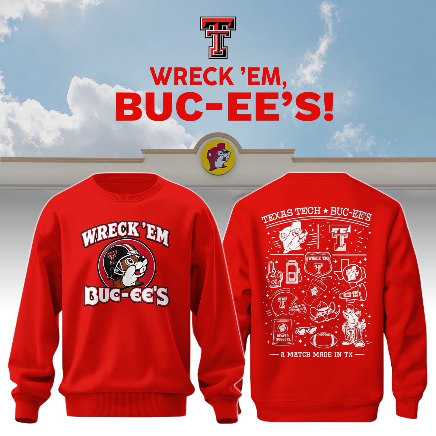 Texas Tech x Buc-ee’s Wreck ’Em Sweatshirt #4